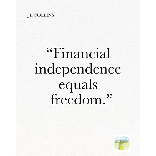 The Simple Path to Wealth: Your Road Map to Financial Independence and a Rich, Free Life by JL Collins