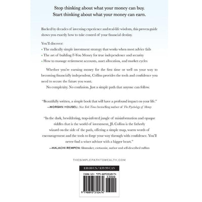 The Simple Path to Wealth: Your Road Map to Financial Independence and a Rich, Free Life by JL Collins